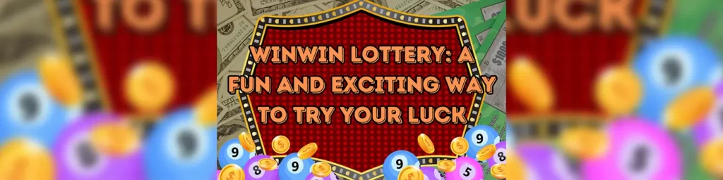 winwin lottery