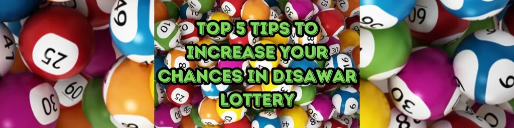 disawar lottery