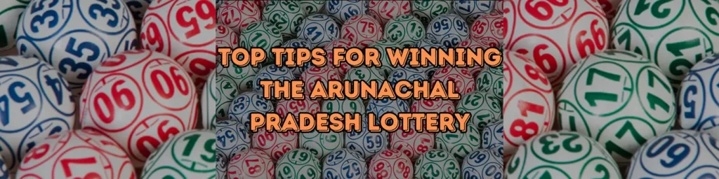 arunachal pradesh lottery