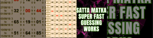 SATTA MATKA SUPER FAST