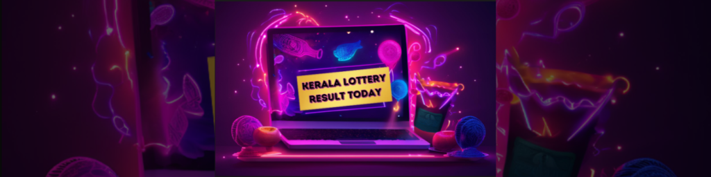 KERALA LOTTERY RESULT TODAY