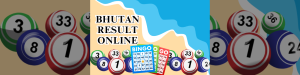 BHUTAN RESULT