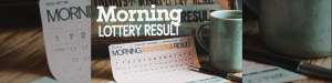 MORNING LOTTERY RESULT